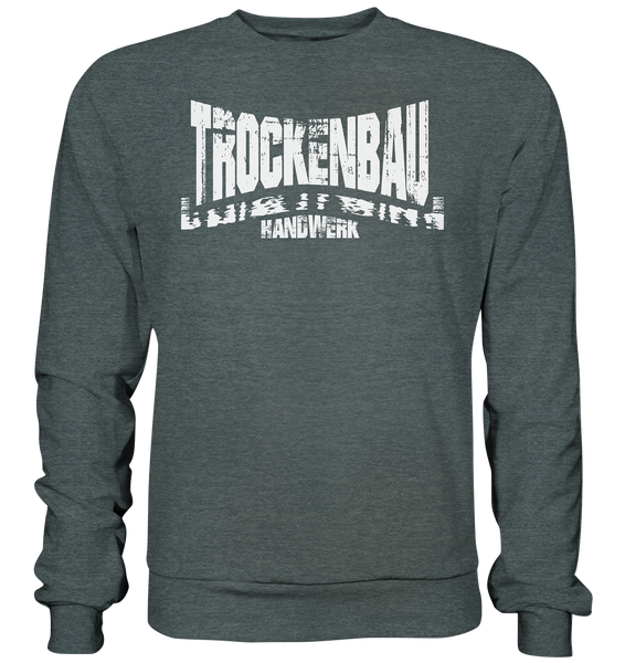 TROCKENBAU HANDWERK - Basic Sweatshirt